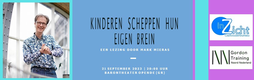 lezing gastouders kinderen scheppen hun eigen brein